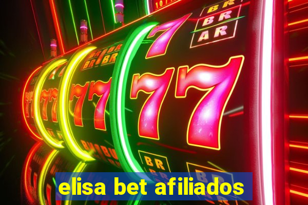 elisa bet afiliados